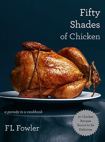 Book cover cookbook 50 Shades of Chicken